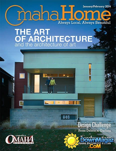 Omaha Home - January/February 2014 Omaha Home - January/February 2014