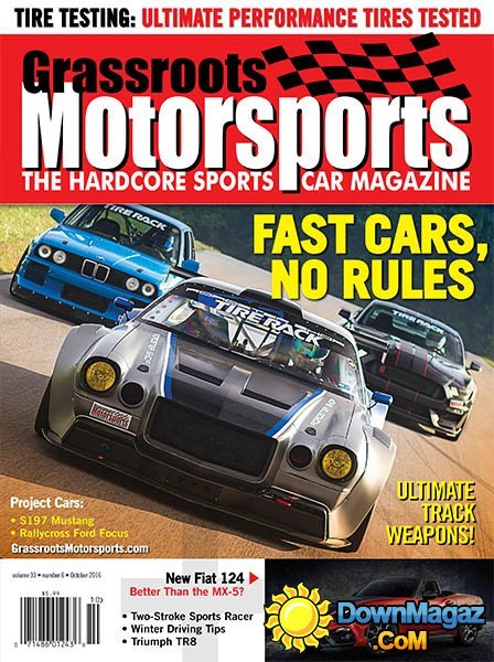 Grassroots Motorsports - October 2016 Grassroots Motorsports - October 2016
