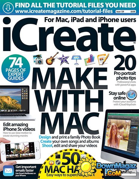 iCreate UK - Issue No. 129 iCreate UK - Issue No. 129