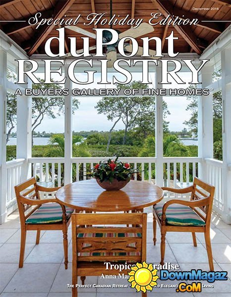 duPont REGISTRY Homes - December 2016 duPont REGISTRY Homes - December 2016