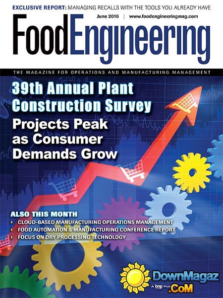 Food Engineering - June 2016 Food Engineering - June 2016
