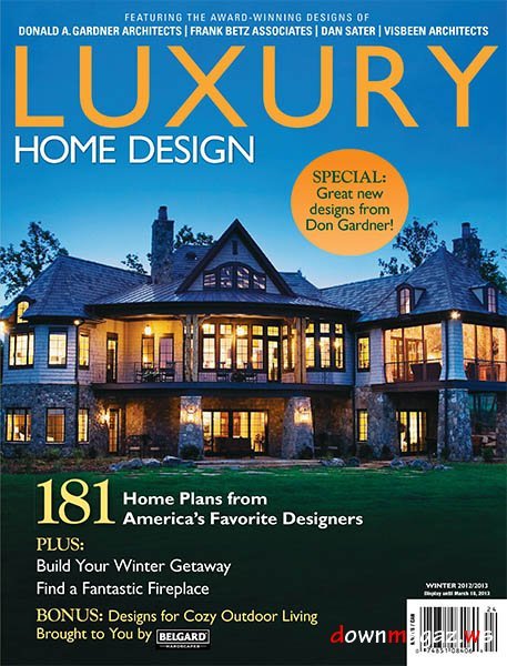 Luxury Home Design Issue HWL 22 - Winter 2012/2013 Luxury Home Design Issue HWL 22 - Winter 2012/2013