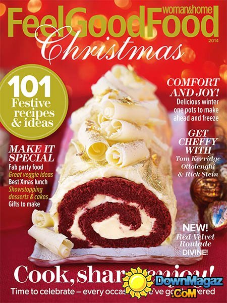 Feel Good Food Woman & Home - Christmas 2014 Feel Good Food Woman & Home - Christmas 2014