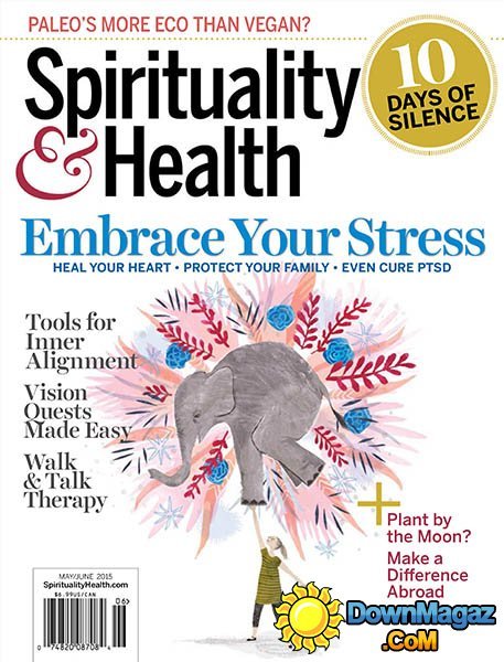 Spirituality & Health - May/June 2015