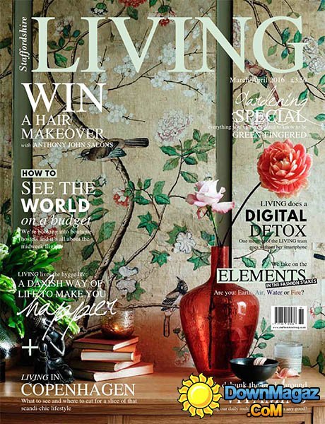 Staffordshire Living - March/April 2016 Staffordshire Living - March/April 2016