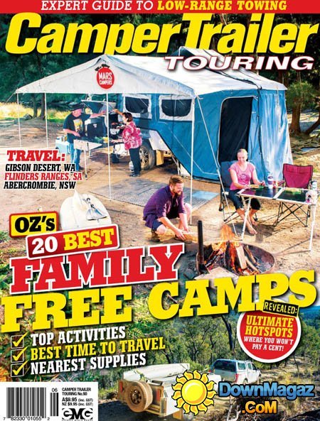 Camper Trailer Touring - Issue 90 2016 Camper Trailer Touring - Issue 90 2016