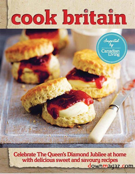 Canadian Living - Cook Britain 2012 Canadian Living - Cook Britain 2012