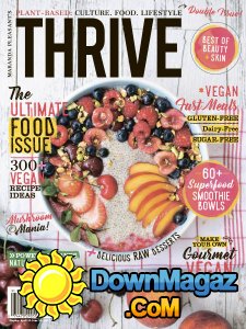 Thrive - Issue 9 2017 Thrive - Issue 9 2017