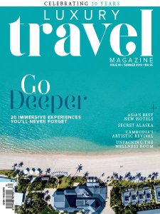 Luxury Travel - Summer 2019