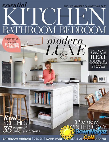 Essential Kitchen Bathroom Bedroom UK - January 2016 Essential Kitchen Bathroom Bedroom UK - January 2016