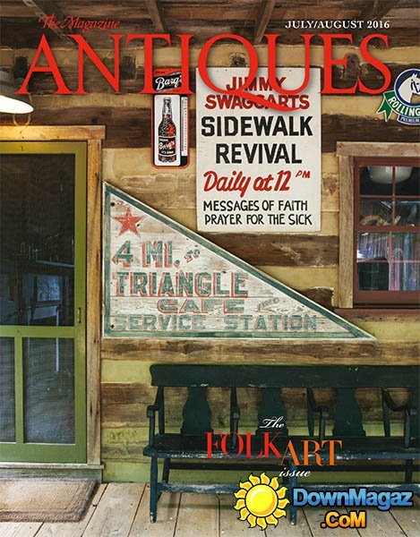 The Magazine Antiques - July - August 2016 The Magazine Antiques - July - August 2016