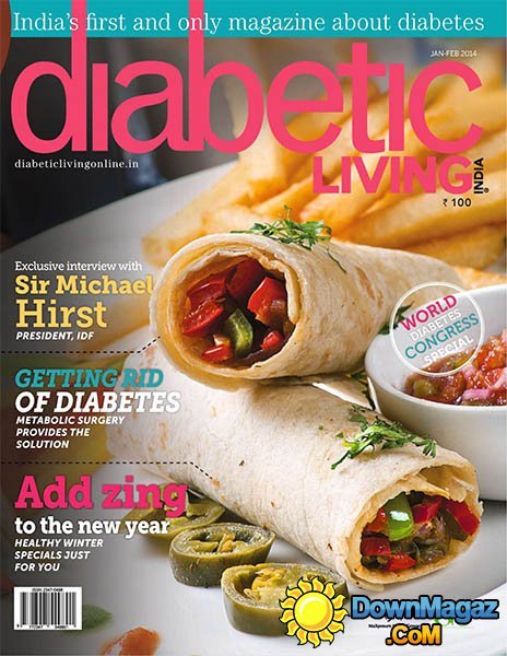 Diabetic Living India - January/February 2014 Diabetic Living India - January/February 2014