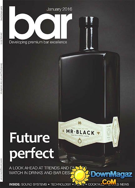 Bar Magazine UK - January 2016 Bar Magazine UK - January 2016