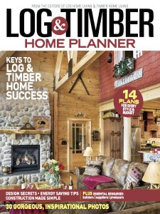 Timber Home Living - Log & Timber Home Planner 2018 Timber Home Living - Log & Timber Home Planner 2018