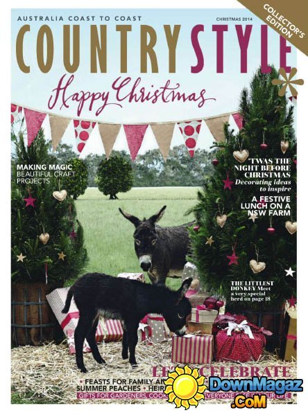 Country Style Australia - Christmas 2014 Country Style Australia - Christmas 2014