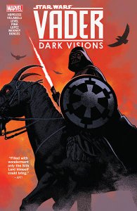 Star Wars - Vader - Dark Visions (TPB) Star Wars - Vader - Dark Visions (TPB)