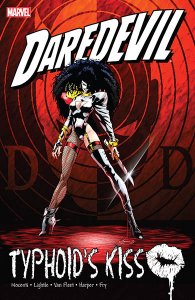Daredevil - Typhoid’s Kiss (TPB) Daredevil - Typhoid’s Kiss (TPB)