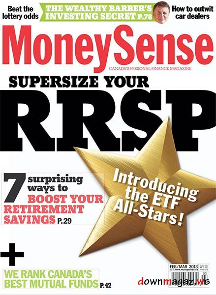 MoneySense - February/March 2013 MoneySense - February/March 2013