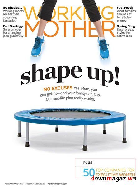 Working Mother - February/March 2013 Working Mother - February/March 2013