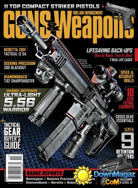 Guns & Weapons for Law Enforcement USA - October/November 2015 Guns & Weapons for Law Enforcement USA - October/November 2015