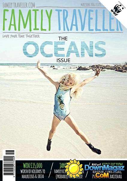 Family Traveller - May - June 2016 Family Traveller - May - June 2016