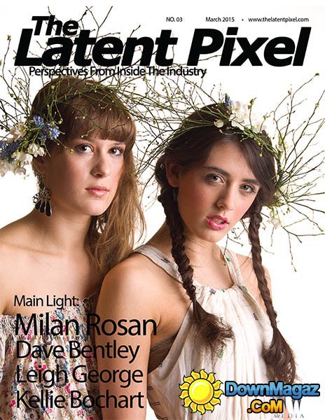 The Latent Pixel - March 2015 The Latent Pixel - March 2015