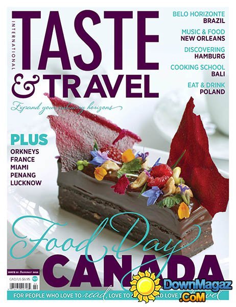 Taste and Travel International - Summer 2016 Taste and Travel International - Summer 2016