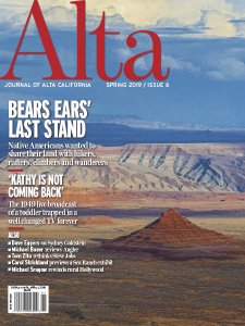 Journal of Alta California - Spring 2019 Journal of Alta California - Spring 2019