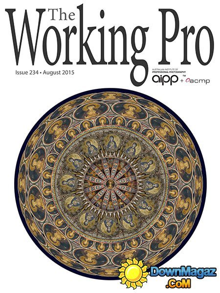 The Working Pro Australia - August 2015 The Working Pro Australia - August 2015