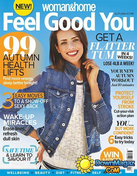 Woman & Home Feel Good You UK - Autumn 2015