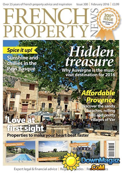 French Property News UK - February 2016 French Property News UK - February 2016