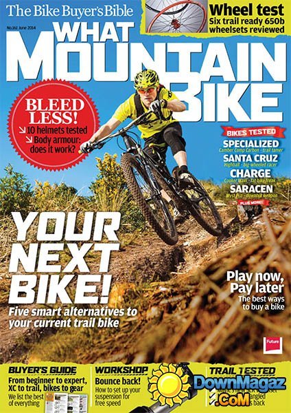 What Mountain Bike - June 2014 What Mountain Bike - June 2014