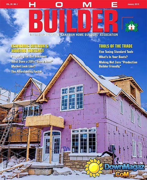 Home Builder Canada - January/February 2015 Home Builder Canada - January/February 2015