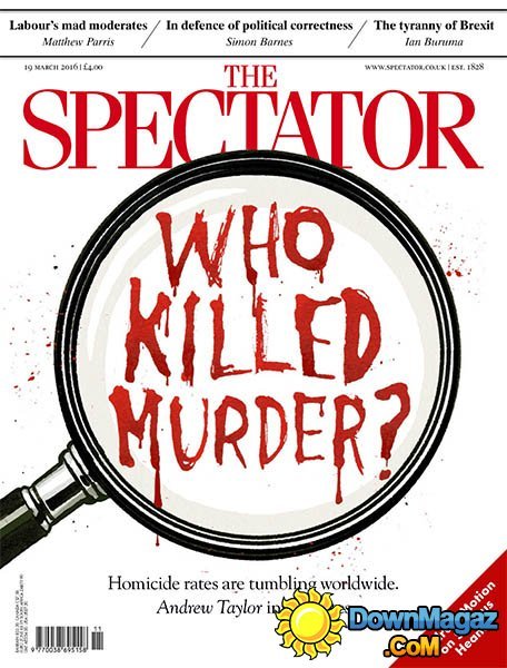 The Spectator - 19 March 2016 The Spectator - 19 March 2016