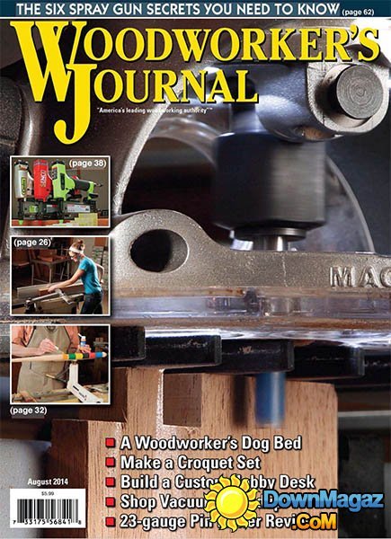 Woodworker's Journal - August 2014
