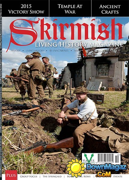Skirmish Living History UK - November/December 2015 Skirmish Living History UK - November/December 2015