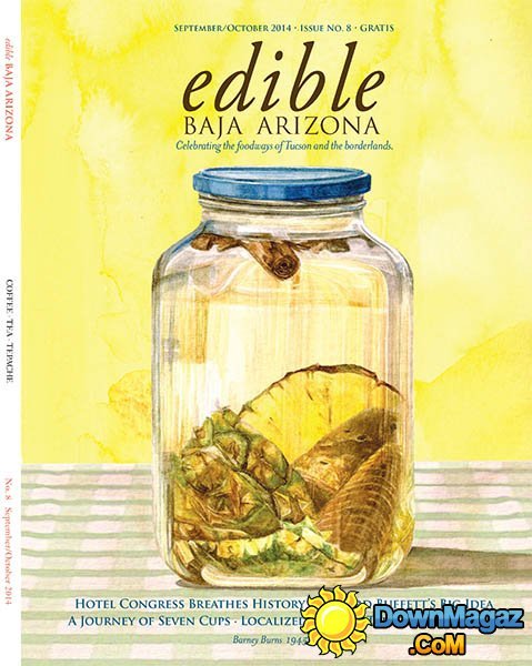 Edible Baja Arizona - September/October 2014 Edible Baja Arizona - September/October 2014