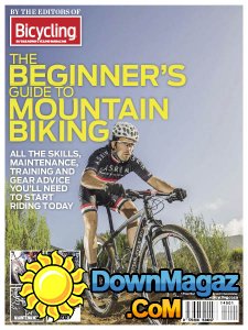 Bicycling SA - The Beginner's Guide to Mountain Biking 2014 Bicycling SA - The Beginner's Guide to Mountain Biking 2014