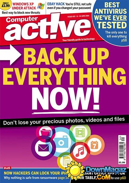 Computer Active UK Issue 425 - 11-24 June 2014 Computer Active UK Issue 425 - 11-24 June 2014