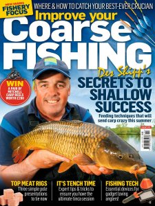 Improve Your Coarse Fishing - Is. 351 2019 Improve Your Coarse Fishing - Is. 351 2019