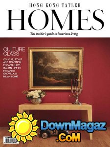 Hong Kong Tatler Homes - Summer 2017 Hong Kong Tatler Homes - Summer 2017