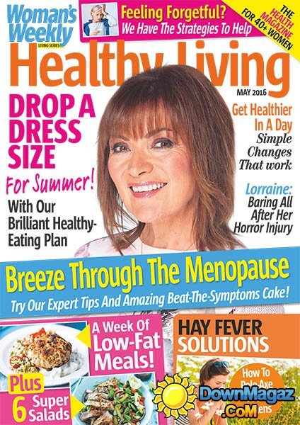 Woman's Weekly Healthy Living - May 2016 Woman's Weekly Healthy Living - May 2016