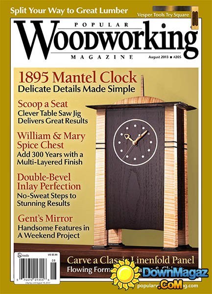 Popular Woodworking #205 - August 2013