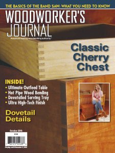 Woodworker's Journal - 10.2018 Woodworker's Journal - 10.2018