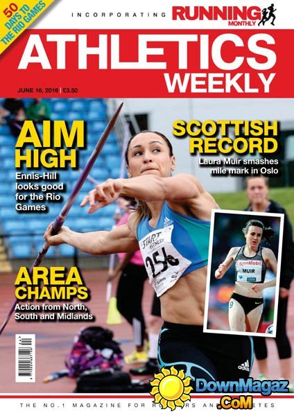 Athletics Weekly - 16 June 2016 Athletics Weekly - 16 June 2016