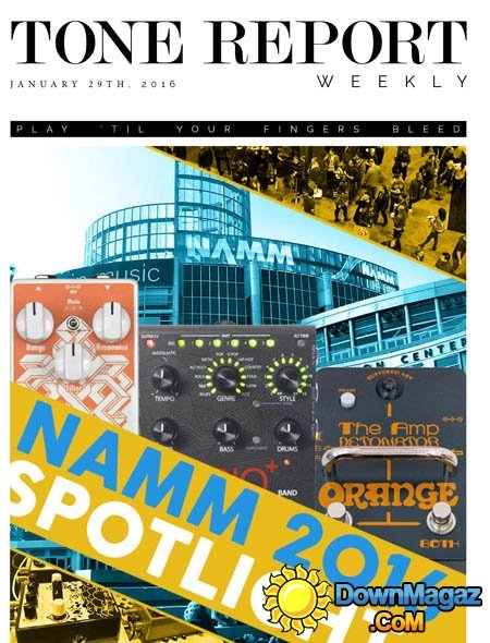 Tone Report Weekly - January 29, 2016 Tone Report Weekly - January 29, 2016