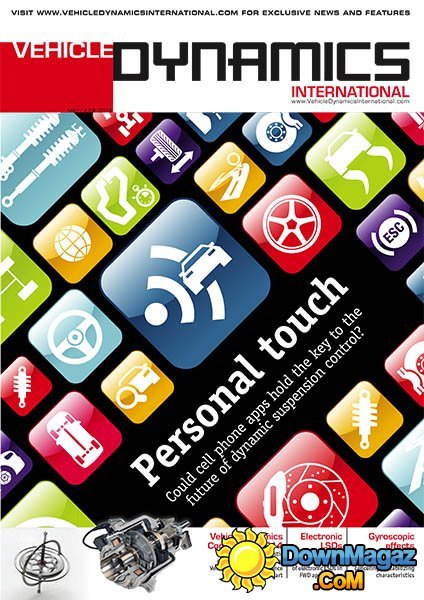 Vehicle Dynamics International - May/June 2014 Vehicle Dynamics International - May/June 2014