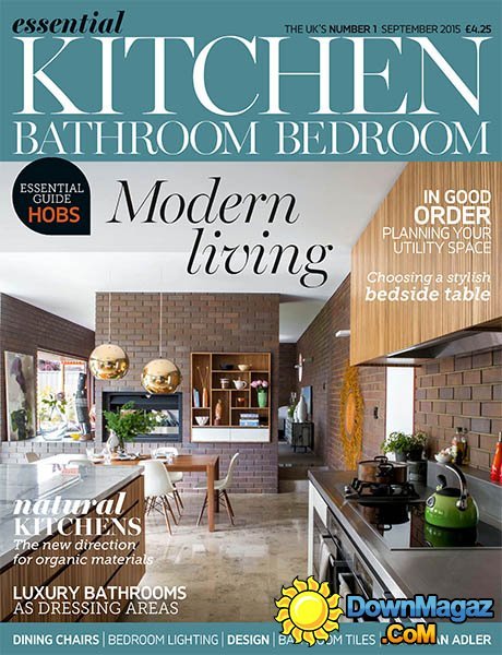 Essential Kitchen Bathroom Bedroom UK - September 2015 Essential Kitchen Bathroom Bedroom UK - September 2015