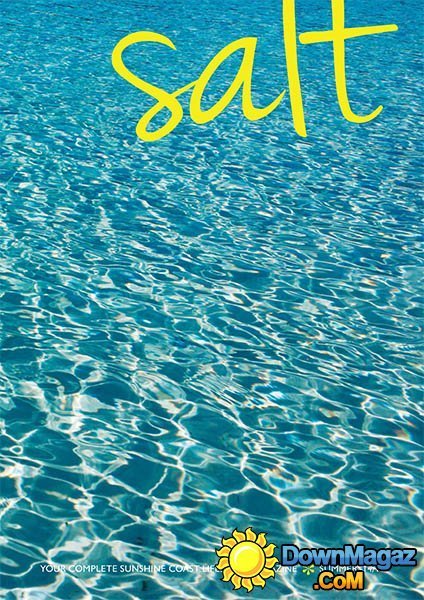 Salt Australia - Summer 2015 Salt Australia - Summer 2015