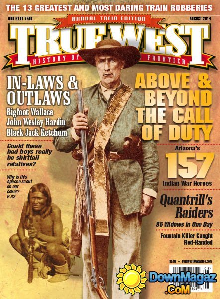 True West - August 2014 True West - August 2014